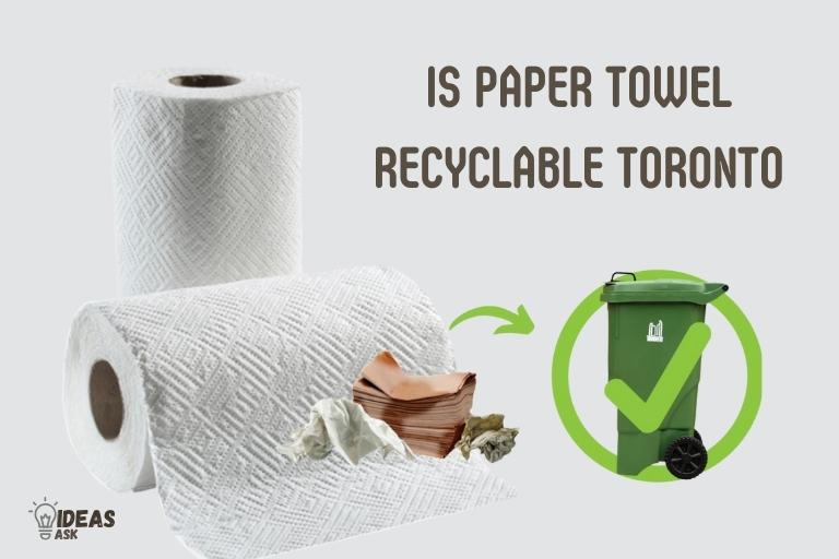 is paper towel recyclable toronto