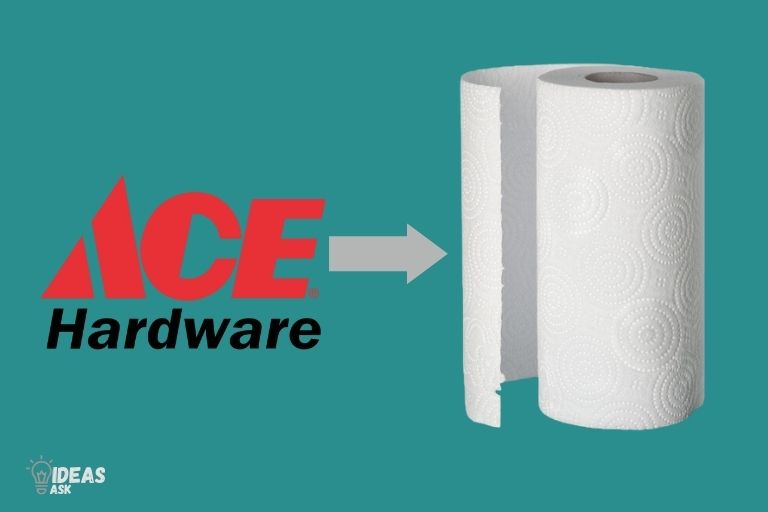 Does Ace Hardware Have Paper Towels