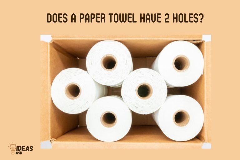 Does a Paper Towel Have 2 Holes 1