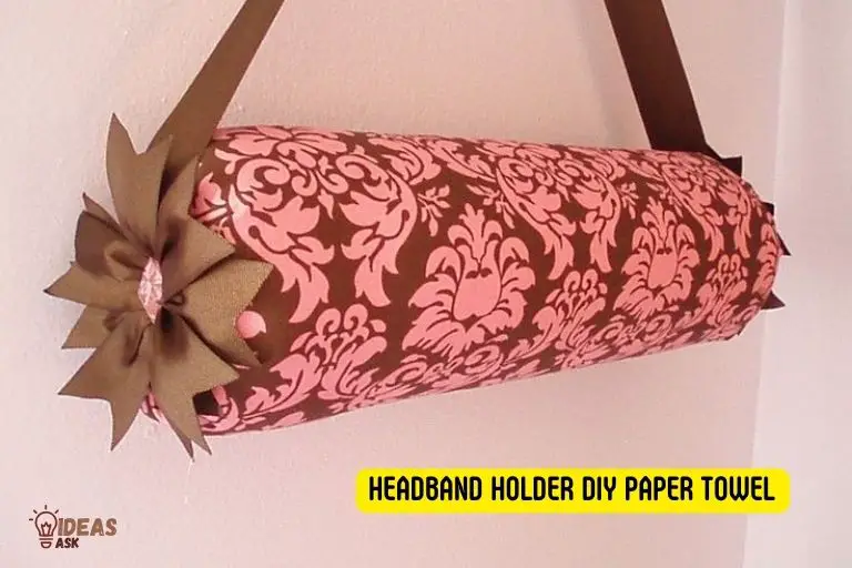 Headband Holder Diy Paper Towel! Creative, Affordable Holder