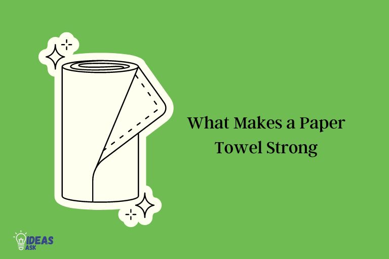 What Makes a Paper Towel Strong 01