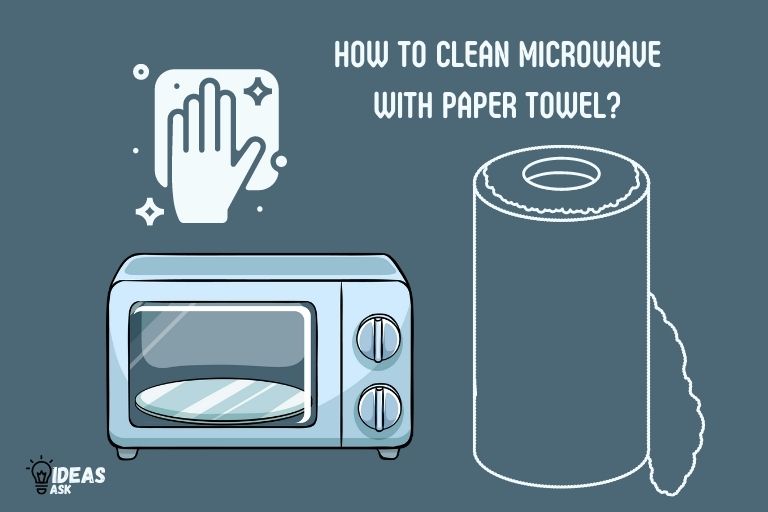 how to clean microwave with paper towel