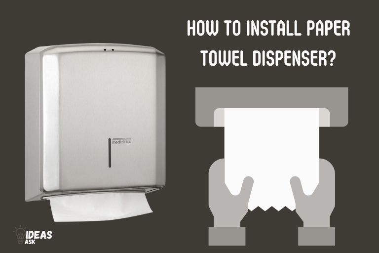 how to install paper towel dispenser