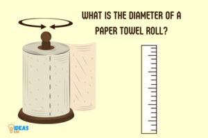 What is the Diameter of a Paper Towel Roll? 1.5 to 2 Inches
