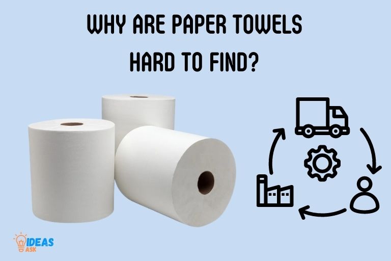 why are paper towels hard to find