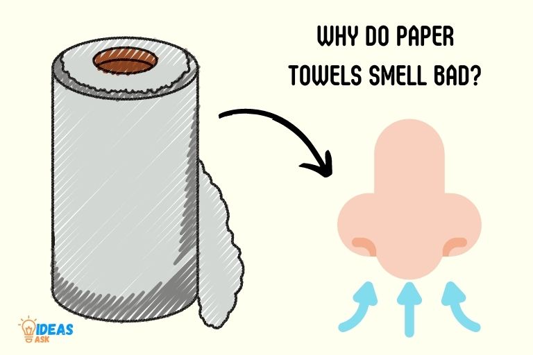 why do paper towels smell bad