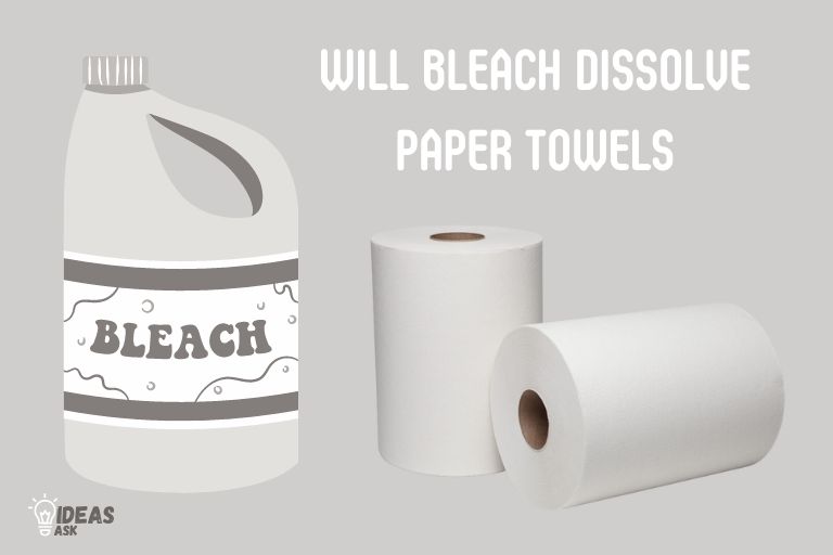will bleach dissolve paper towels