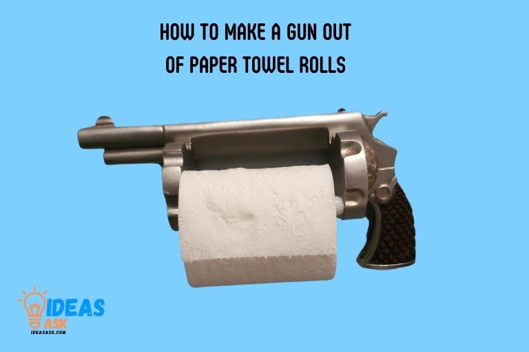 How to Make a Gun Out of Paper Towel Rolls 1