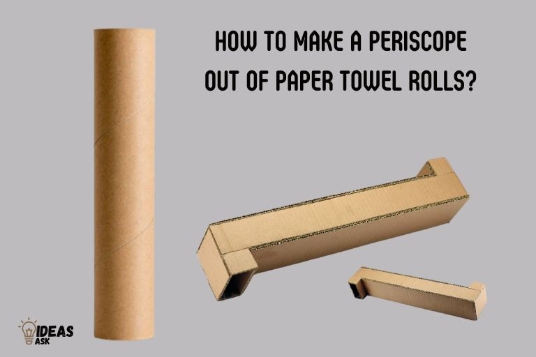 how to make a periscope out of paper towel rolls