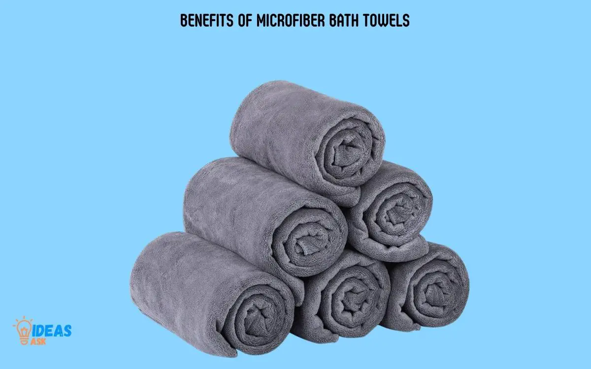 Benefits of Microfiber Bath Towels