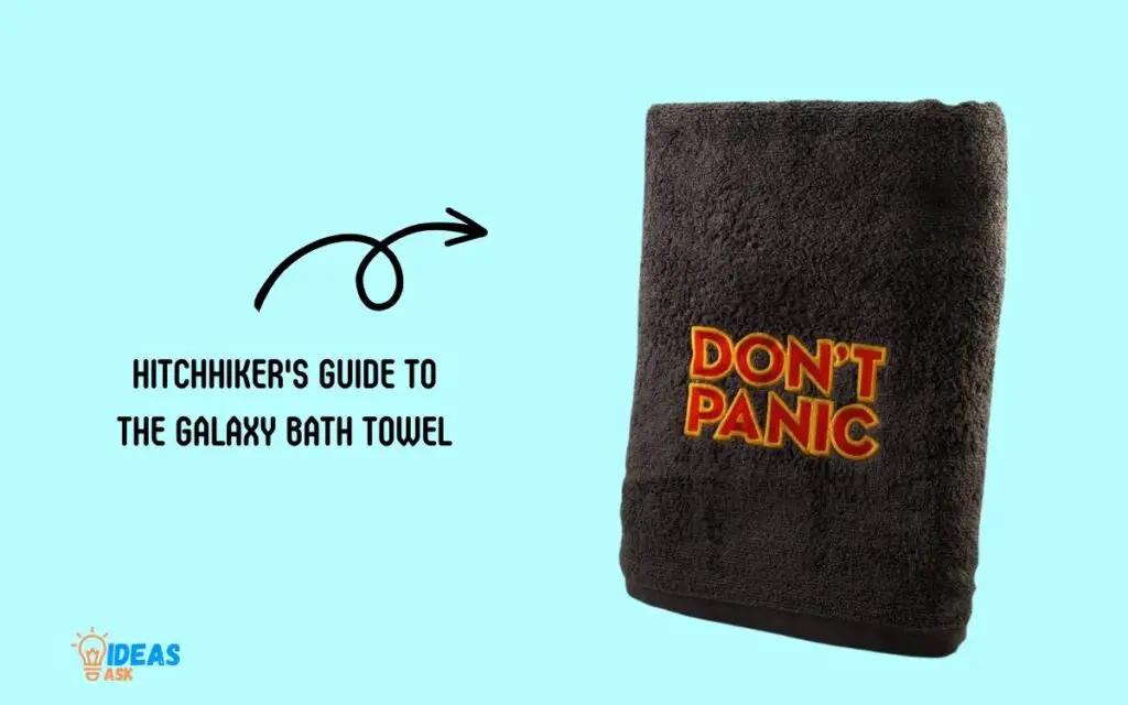 Hitchhiker's Guide To The Galaxy Bath Towel Discover!