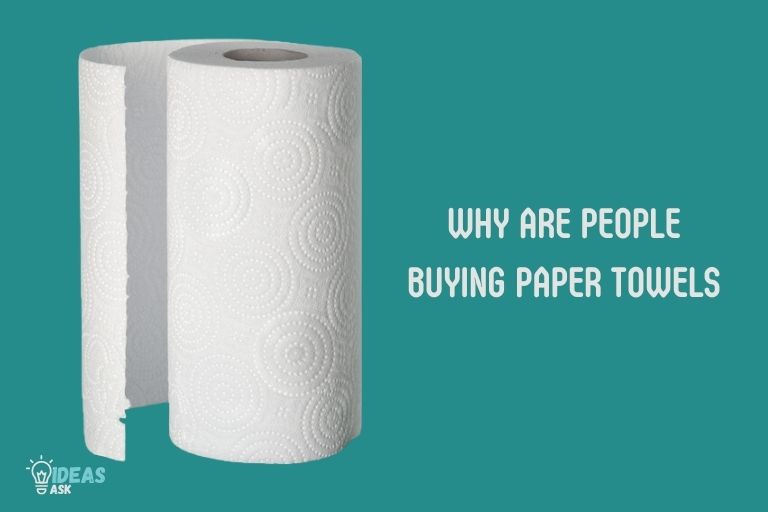 why are people buying paper towels