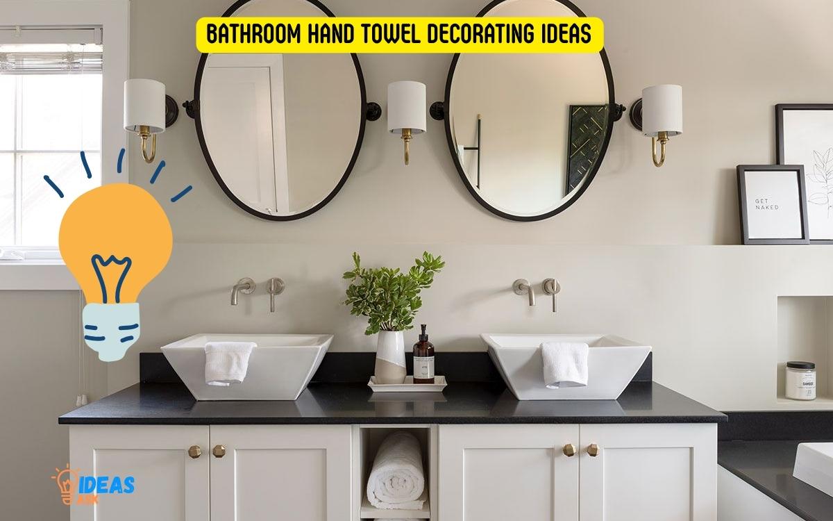 Bathroom Hand Towel Decorating Ideas