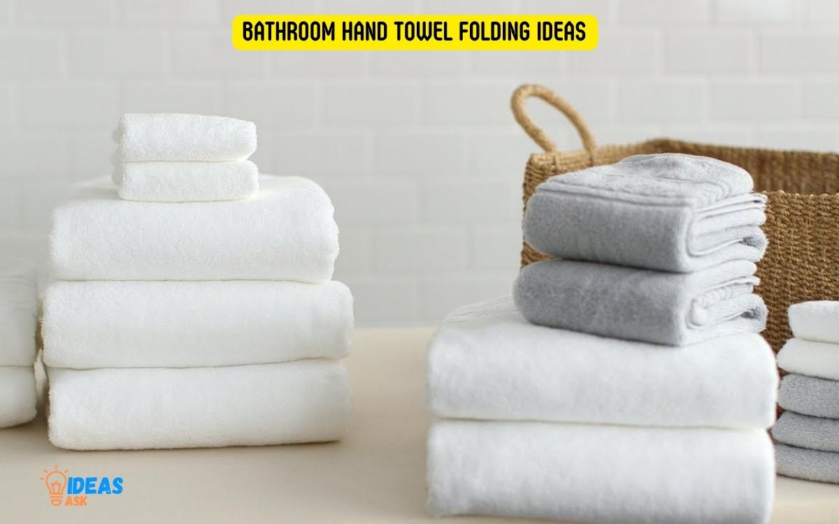 Bathroom Hand Towel Folding Ideas