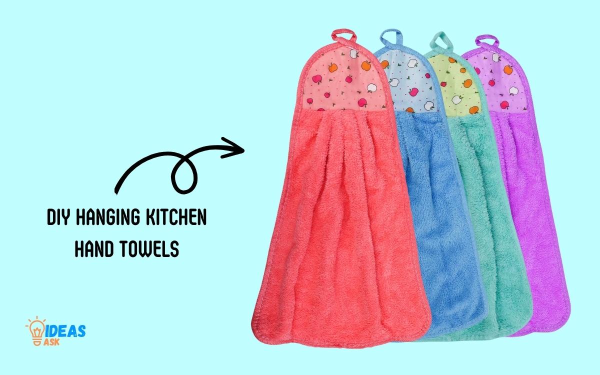 Diy Hanging Kitchen Hand Towels