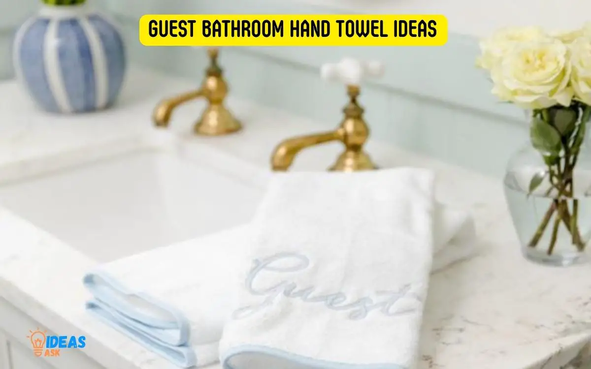 Guest Bathroom Hand Towel Ideas