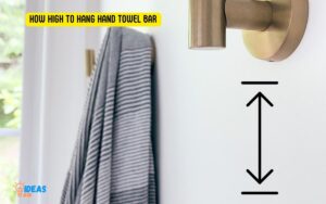How High to Hang Hand Towel Bar? Elevate Your Bathroom!