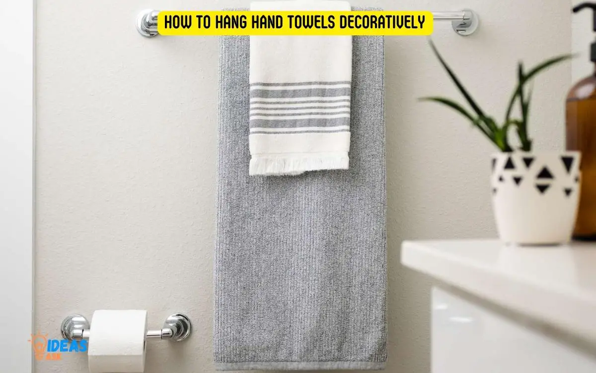 How to Hang Hand Towels Decoratively