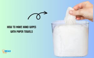 How to Make Hand Wipes with Paper Towels